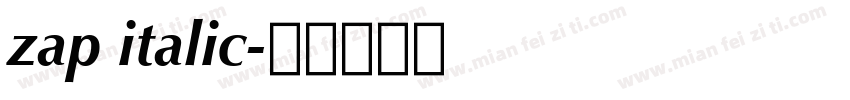 zap italic字体转换